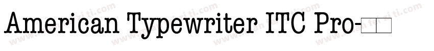 American Typewriter ITC Pro字体转换